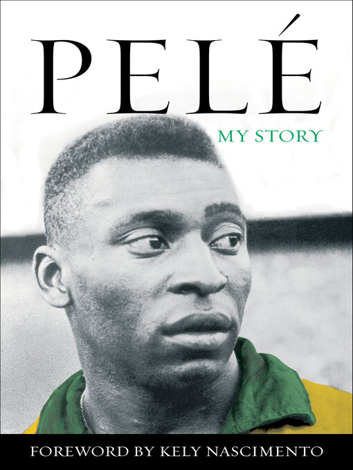 Title details for Pelé by Pelé - Available